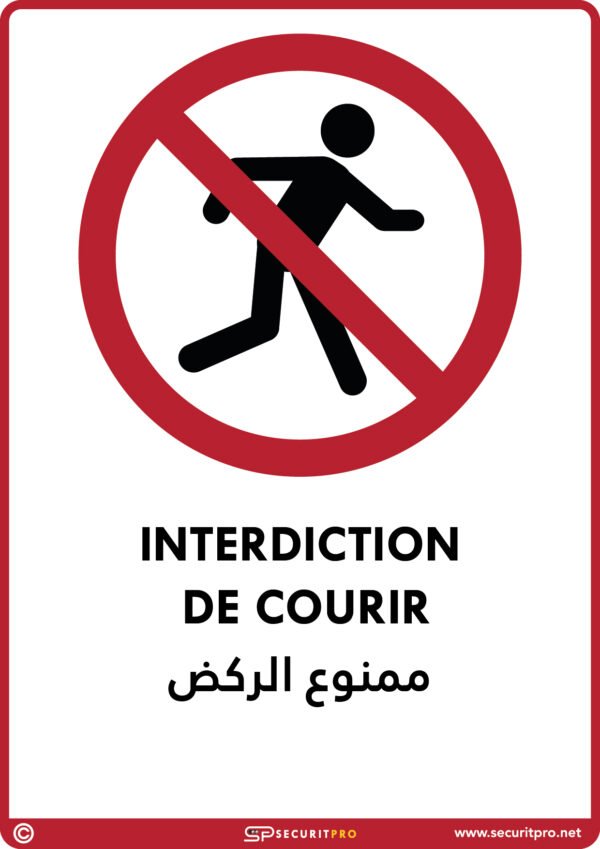 Panneau "Interdiction de courir" | Signalétique sécurité bilingue FR/AR